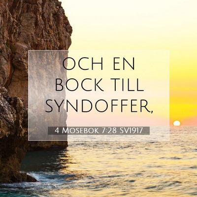Picture 07 - 4 Mosebok 7:28 SV1917 - och en bock till - Bible Verse Picture