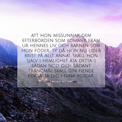 Picture 07 - 5 Mosebok 28:57 SV1917 - att hon missunnar dem efterbörden som kommer - Bible Verse Picture