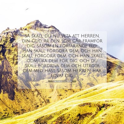 Picture 07 - 5 Mosebok 9:3 SV1917 - Så skall du nu veta att HERREN, din Gud, är den - Bible Verse Picture
