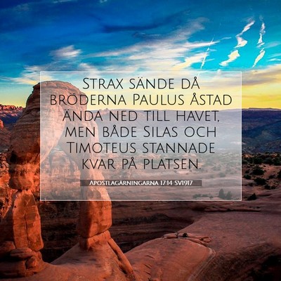 Picture 07 - Apostlagärningarna 17:14 SV1917 - Strax sände då bröderna Paulus åstad ända - Bible Verse Picture