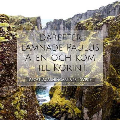 Picture 07 - Apostlagärningarna 18:1 SV1917 - Därefter lämnade Paulus Aten och kom till - Bible Verse Picture
