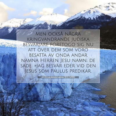 Picture 07 - Apostlagärningarna 19:13 SV1917 - Men också några kringvandrande judiska - Bible Verse Picture