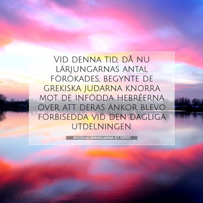 Picture 07 - Apostlagärningarna 6:1 SV1917 - Vid denna tid, då nu lärjungarnas antal - Bible Verse Picture