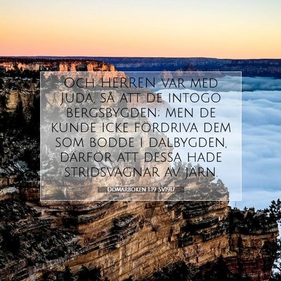 Picture 07 - Domarboken 1:19 SV1917 - Och HERREN var med Juda, så att de intogo - Bible Verse Picture