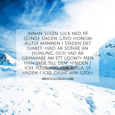 Picture 07 - Domarboken 14:18 SV1917 - Innan solen gick ned på sjunde dagen, gåvo - Bible Verse Picture