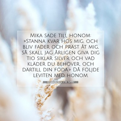 Picture 07 - Domarboken 17:10 SV1917 - Mika sade till honom: »Stanna kvar hos mig, och - Bible Verse Picture