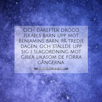 Picture 07 - Domarboken 20:30 SV1917 - Och därefter drogo Israels barn upp mot - Bible Verse Picture