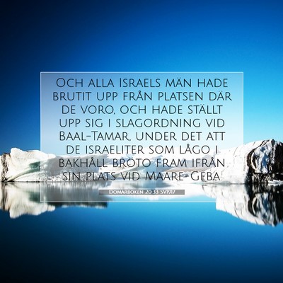 Picture 07 - Domarboken 20:33 SV1917 - Och alla Israels män hade brutit upp från - Bible Verse Picture