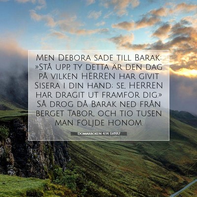 Picture 07 - Domarboken 4:14 SV1917 - Men Debora sade till Barak: »Stå upp, ty detta - Bible Verse Picture