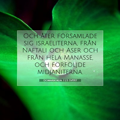 Picture 07 - Domarboken 7:23 SV1917 - Och åter församlade sig israeliterna, från - Bible Verse Picture