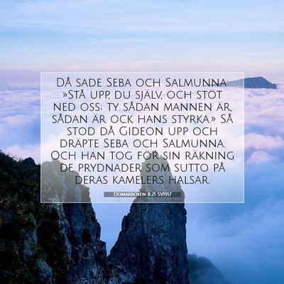 Picture 07 - Domarboken 8:21 SV1917 - Då sade Seba och Salmunna: »Stå upp, du - Bible Verse Picture