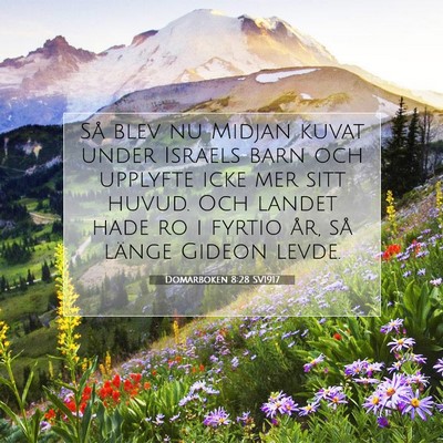 Picture 07 - Domarboken 8:28 SV1917 - Så blev nu Midjan kuvat under Israels barn och - Bible Verse Picture