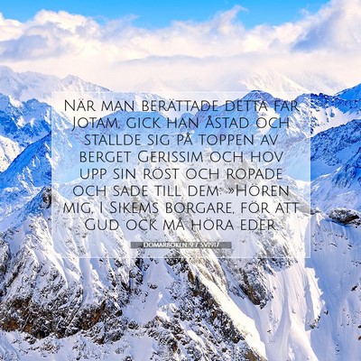 Picture 07 - Domarboken 9:7 SV1917 - När man berättade detta far Jotam, gick han - Bible Verse Picture