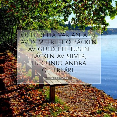 Picture 07 - Esra 1:9 SV1917 - Och detta var antalet av dem: trettio bäcken av - Bible Verse Picture