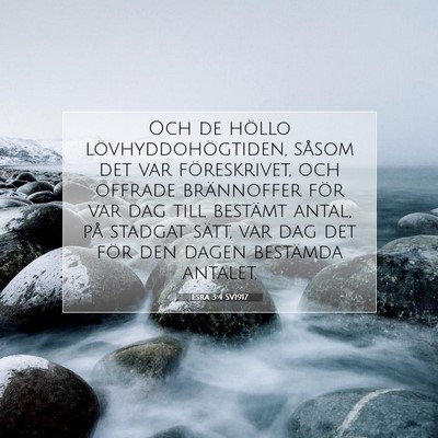 Picture 07 - Esra 3:4 SV1917 - Och de höllo lövhyddohögtiden, såsom det var - Bible Verse Picture