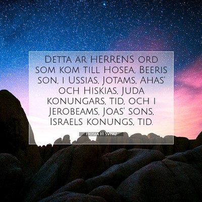 Picture 07 - Hosea 1:1 SV1917 - Detta är HERRENS ord som kom till Hosea, Beeris - Bible Verse Picture