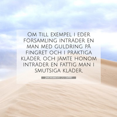 Picture 07 - Jakobsbrevet 2:2 SV1917 - Om till exempel i eder församling inträder en - Bible Verse Picture