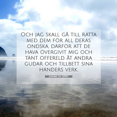 Picture 07 - Jeremia 1:16 SV1917 - Och jag skall gå till rätta med dem för all - Bible Verse Picture