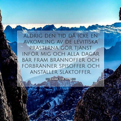 Picture 07 - Jeremia 33:18 SV1917 - aldrig den tid då icke en avkomling av de - Bible Verse Picture