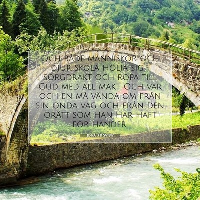 Picture 07 - Jona 3:8 SV1917 - Och både människor och djur skola hölja sig i - Bible Verse Picture