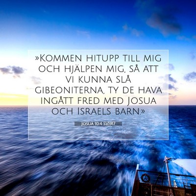 Picture 07 - Josua 10:4 SV1917 - »Kommen hitupp till mig och hjälpen mig, så - Bible Verse Picture