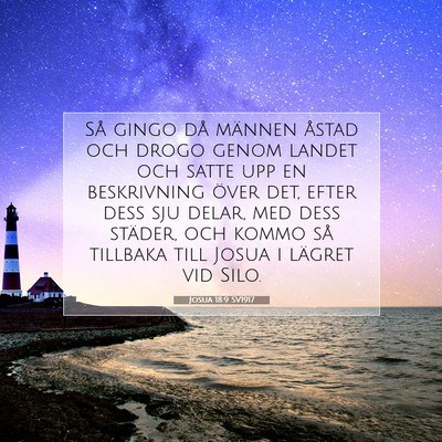 Picture 07 - Josua 18:9 SV1917 - Så gingo då männen åstad och drogo genom - Bible Verse Picture