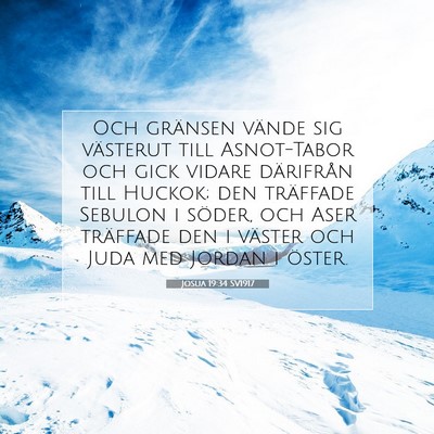 Picture 07 - Josua 19:34 SV1917 - Och gränsen vände sig västerut till - Bible Verse Picture