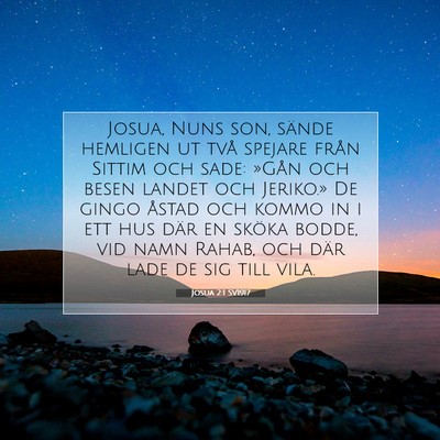 Picture 07 - Josua 2:1 SV1917 - Josua, Nuns son, sände hemligen ut två spejare - Bible Verse Picture