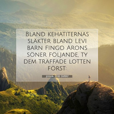 Picture 07 - Josua 21:10 SV1917 - Bland kehatiternas släkter bland Levi barn fingo - Bible Verse Picture