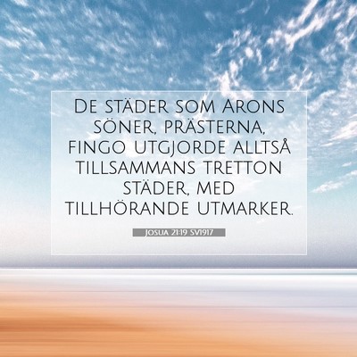 Picture 07 - Josua 21:19 SV1917 - De städer som Arons söner, prästerna, fingo - Bible Verse Picture
