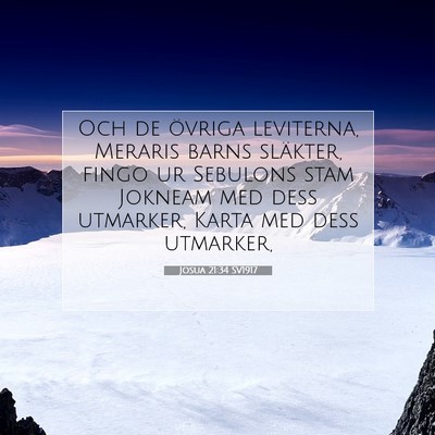 Picture 07 - Josua 21:34 SV1917 - Och de övriga leviterna, Meraris barns släkter, - Bible Verse Picture