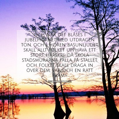 Picture 07 - Josua 6:5 SV1917 - Och när det blåses i jubelhornet med utdragen - Bible Verse Picture