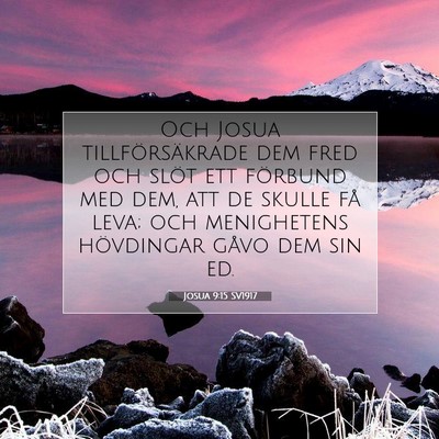 Picture 07 - Josua 9:15 SV1917 - Och Josua tillförsäkrade dem fred och slöt ett - Bible Verse Picture
