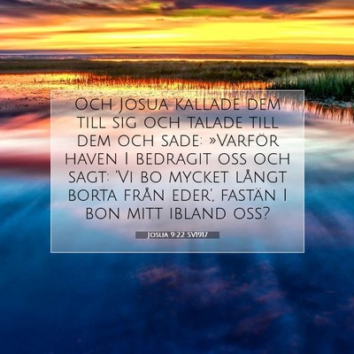 Picture 07 - Josua 9:22 SV1917 - Och Josua kallade dem till sig och talade till - Bible Verse Picture