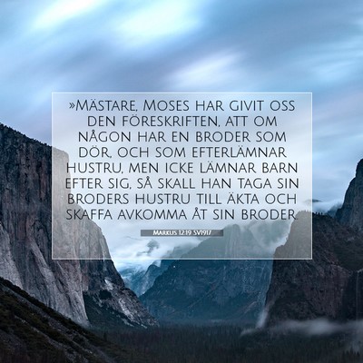 Picture 07 - Markus 12:19 SV1917 - »Mästare, Moses har givit oss den - Bible Verse Picture