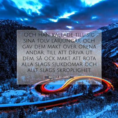 Picture 07 - Matteus 10:1 SV1917 - Och han kallade till sig sina tolv lärjungar och - Bible Verse Picture
