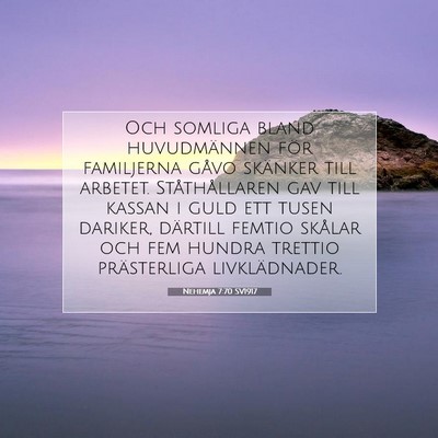 Picture 07 - Nehemja 7:70 SV1917 - Och somliga bland huvudmännen för familjerna - Bible Verse Picture