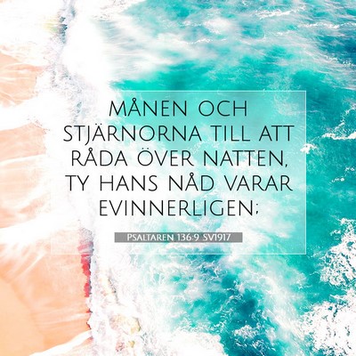Picture 07 - Psaltaren 136:9 SV1917 - månen och stjärnorna till att råda över - Bible Verse Picture