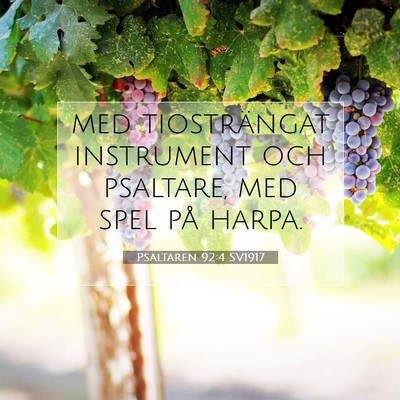 Picture 07 - Psaltaren 92:4 SV1917 - med tiosträngat instrument och psaltare, med - Bible Verse Picture