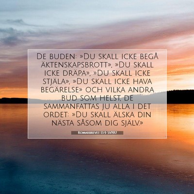 Picture 07 - Romarbrevet 13:9 SV1917 - De buden: »Du skall icke begå - Bible Verse Picture