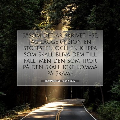Picture 07 - Romarbrevet 9:33 SV1917 - såsom det är skrivet: »Se, jag lägger i Sion - Bible Verse Picture