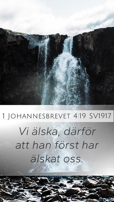 1 Johannesbrevet 4:19 SV1917 Bible Verse Image