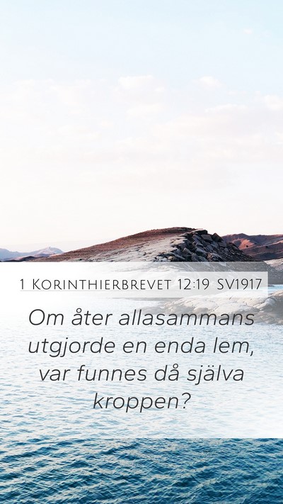 1 Korinthierbrevet 12:19 SV1917 Bible Verse Image