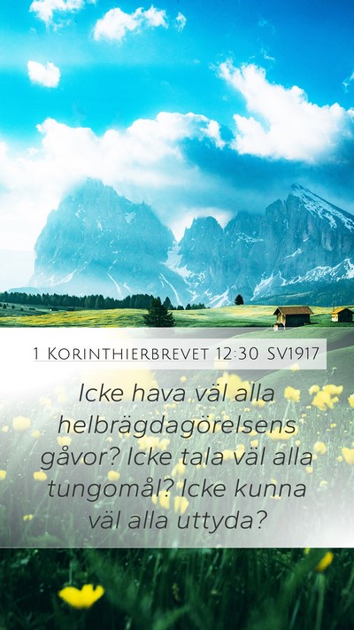 1 Korinthierbrevet 12:30 SV1917 Bible Verse Image