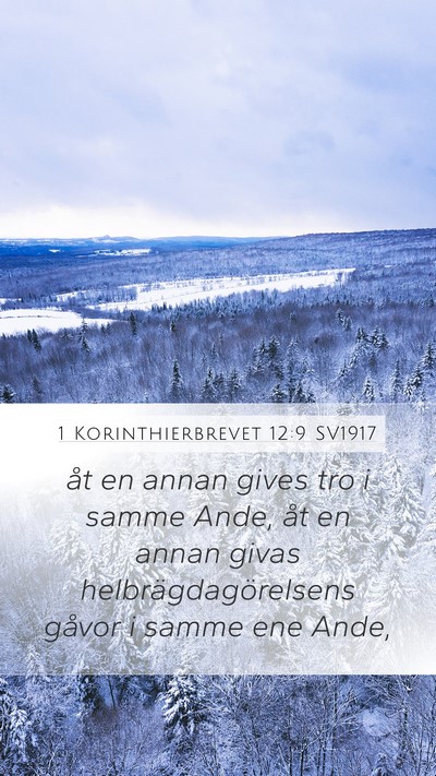 1 Korinthierbrevet 12:9 SV1917 Bible Verse Image