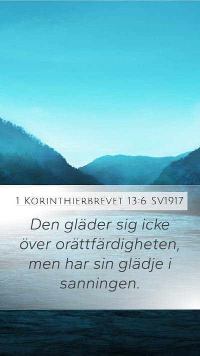 1 Korinthierbrevet 13:6 SV1917 Bible Verse Image