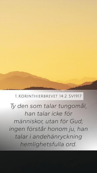 1 Korinthierbrevet 14:2 SV1917 Bible Verse Image