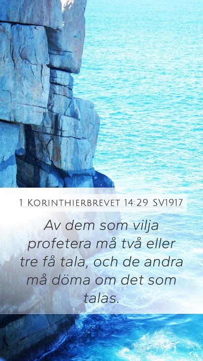 1 Korinthierbrevet 14:29 SV1917 Mobile Phone Wallpaper - Av dem som vilja profetera må två eller tre få - Mobile Bible Verse Wallpaper