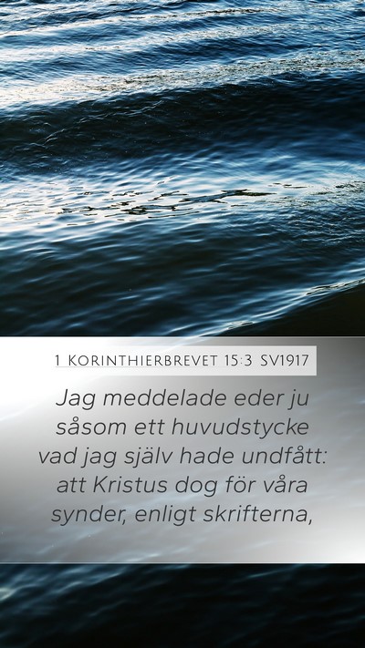 1 Korinthierbrevet 15:3 SV1917 Bible Verse Image