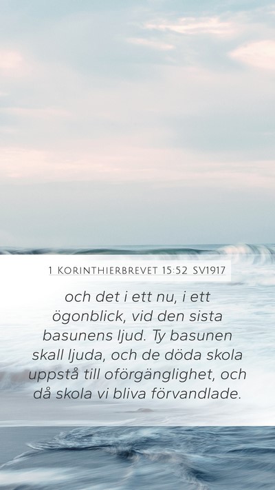 1 Korinthierbrevet 15:52 SV1917 Bible Verse Image